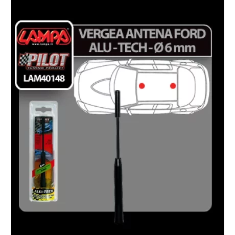 Vergea antena Alu-Tech pentru Ford - O 6mm - Negru